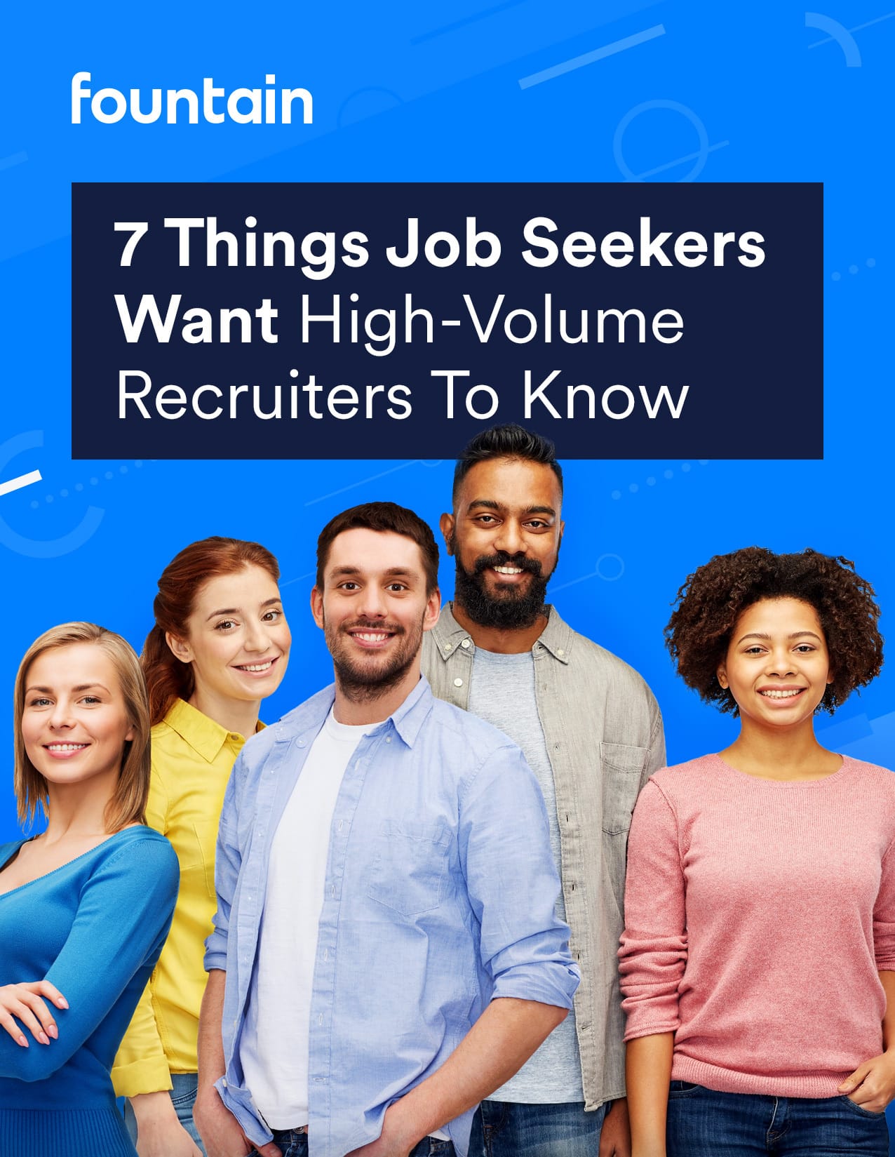 7-things-job-seekers-want-high-volume-hiring-managers-to-know-fountain